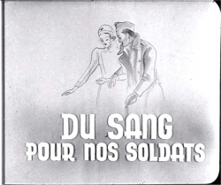 du sang pour nos soldats