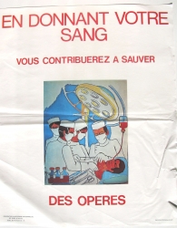 en donnant votre sang vous contribuerez à sauver des opérés