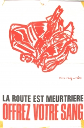 la route est meurtrière