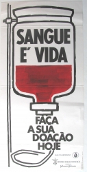 sangue e vida faça a sua doaçäo hoje