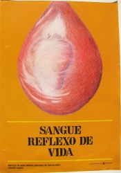 "sangue reflexo de vida"